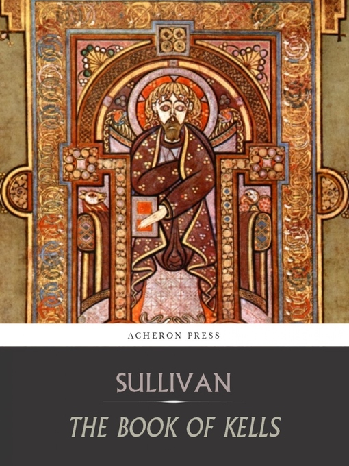Title details for The Book of Kells by Edward Sullivan - Wait list